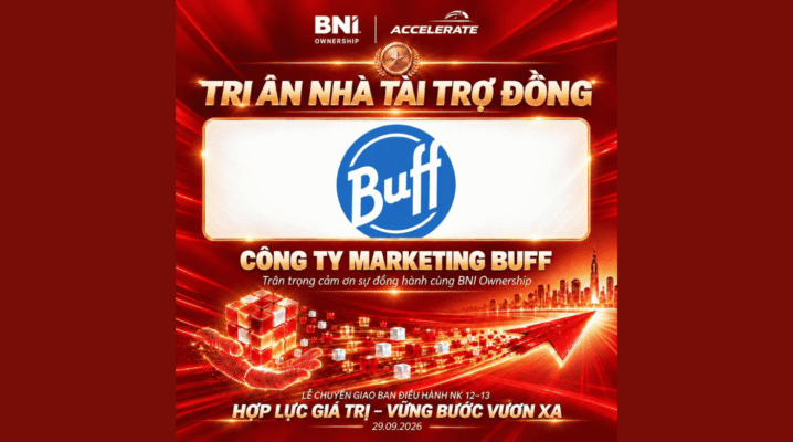 TRI ÂN NHÀ TÀI TRỢ ĐỒNG - CÔNG TY MARKETING BUFF
